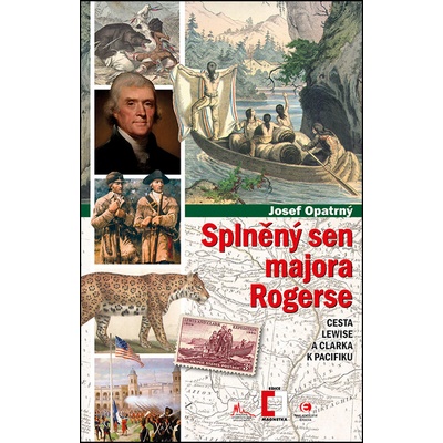 Splněný sen majora Rogerse