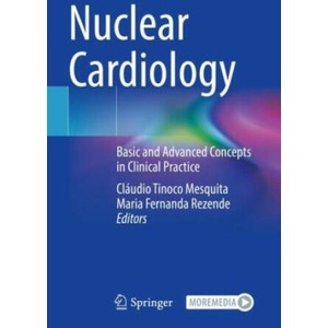 Nuclear Cardiology | Cláudio Tinoco Mesquita, Maria Fernanda Rezende (2022)