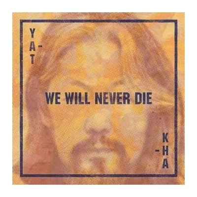 Yat-Kha - We Will Never Die CD
