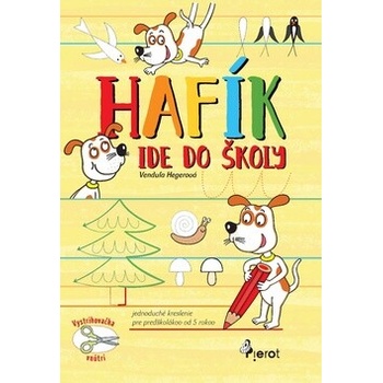 Hafík ide do školy