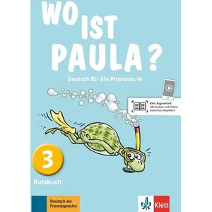 Wo ist Paula? - Kursbuch 3 | Ernst Endt, Michael Koenig, Elzbieta Krulak-Kempisty, Lidia Reitzig, Nadine Ritz-Udry (ISBN: 9783126052856)