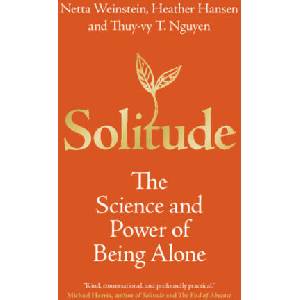 Solitude | Netta Weinstein, Heather Hansen, Thuy-vy T. Nguyen (ISBN: 9781009256612)