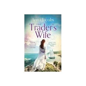 Trader's Wife | ANNA JACOBS (ISBN: 9781529388732)