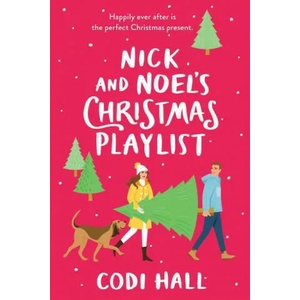Nick and Noel's Christmas Playlist | Codi Hall (ISBN: 9781728251172)
