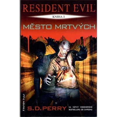 Resident Evil 3 - Město mrtvých - Perry S. D.