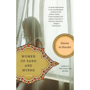 Women of Sand and Myrrh | Hanan Al-Shaykh, Hanan Shaykh, Hanoan Shaykh (1992)