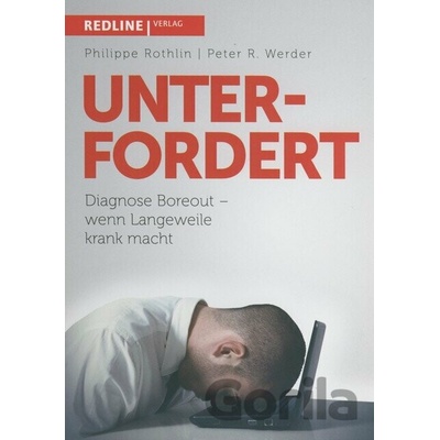 Unterfordert - Rothlin, Philippe