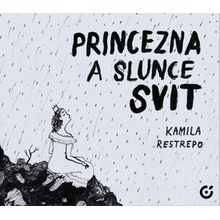 Princezna a slunce svit