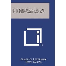 The Sale Begins When the Customer Says No Leterman Elmer G.Paperback