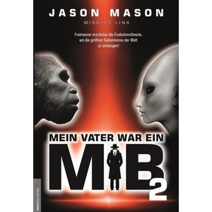 Mein Vater war ein MiB (ISBN: 9783938656822)