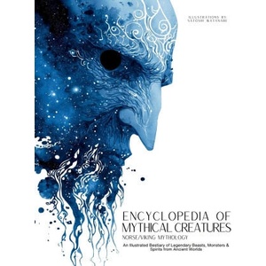 Encyclopedia of Mythical Creatures - Norse and Viking Mythology (2025)