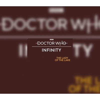Doctor Who Infinity: The Lady of the Lake