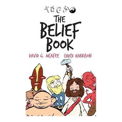 The Belief Book - Harrison Chuck
