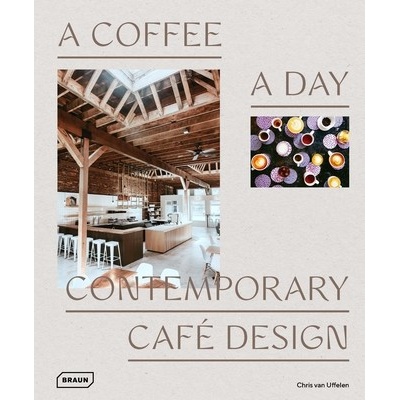 A Coffee a Day - Chris van Uffelen
