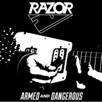 RAZOR - Armed And Dangerous CD