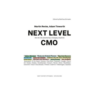 Next Level CMO | Adam Tinworth, Matthias Schrader