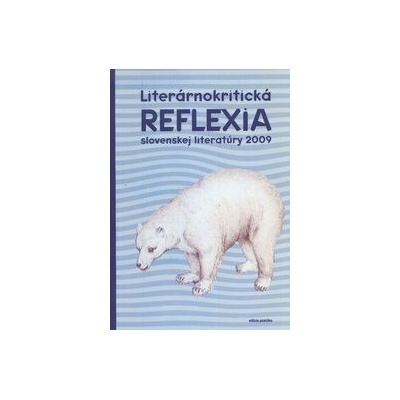 Literárnokritická reflexia slovenskej literatúry 2009