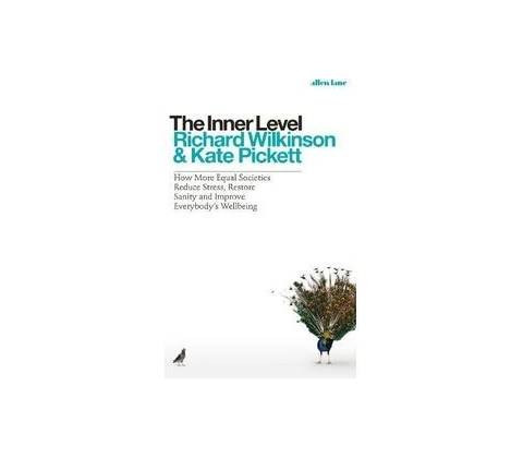 The Inner Level - Richard Wilkinson