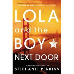 Lola and the Boy Next Door | Stephanie Perkins (2014)