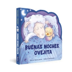 BUENAS NOCHES, OVEJITA (LA OVEJITA QUE VINO A CENAR. LIBRO DE CARTON) | SMALLMAN, STEVE (2024)