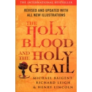Holy Blood And The Holy Grail (2006)
