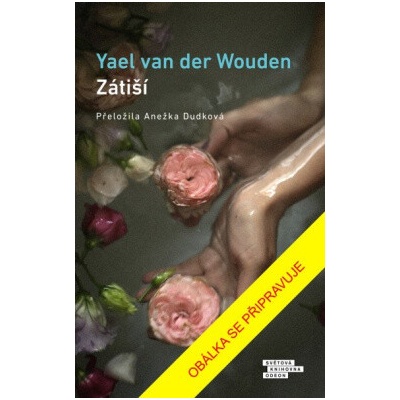 ZátišíYael van der Wouden