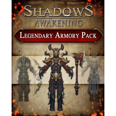 Shadows: Awakening Legendary Armory Pack