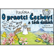 Pohádka O praotci Čechovi a těch dalších