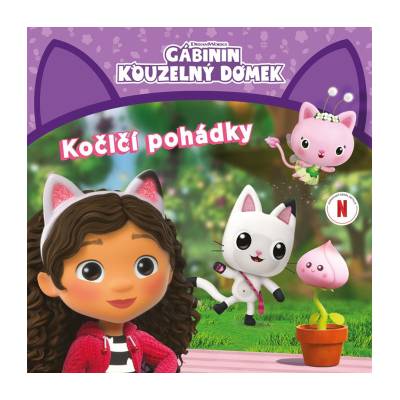 Gábinin kouzelný domek Kočičí pohádky