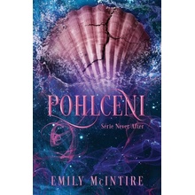 Pohlceni - Emily McIntire