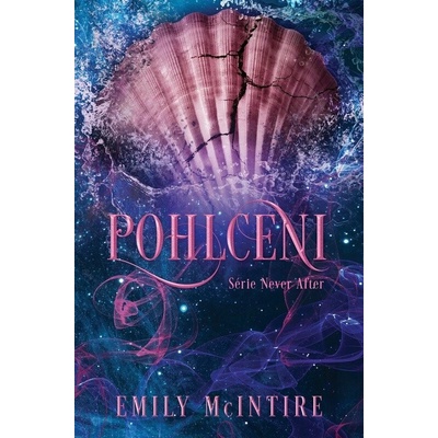 Pohlceni - Emily McIntire