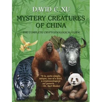 Image 1 of Mystery Creatures of China | DAVID C. XU