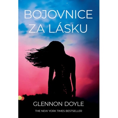 Bojovnice za lásku