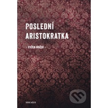 Poslední Aristokratka