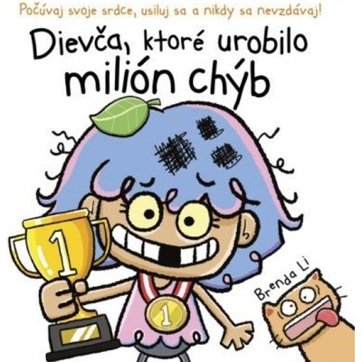 Dievča, ktoré urobilo milión chýb