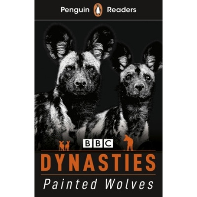 Penguin Readers Level 1: Dynasties: Wolves - Stephen Moss, Penguin Books