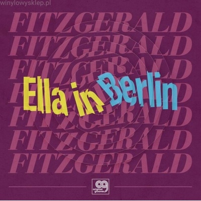 ELLA FITZGERALD - Ella In Berlin LP