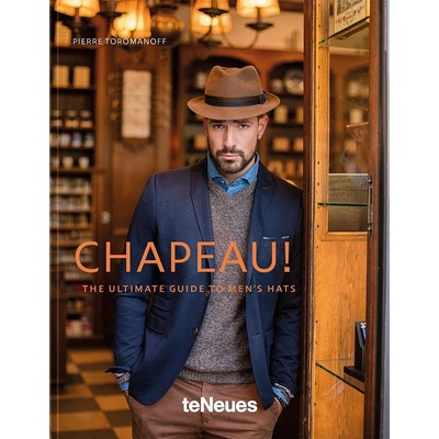 Chapeau! - Pierre Toromanoff