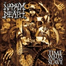 NAPALM DEATH - Time Waits For No Slave LP