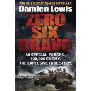 Zero Six Bravo | Damien Lewis (2014)