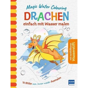 Magic Water Colouring - Drachen | Ullmann Medien, Rachael McLean (ISBN: 9783741528491)