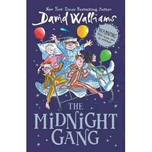 The Midnight Gang | David Walliams, Tony Ross (ISBN: 9780062561077)