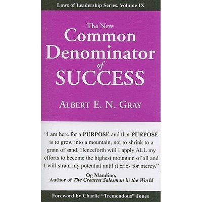 The New Common Denominator of Success Gray Albert E. N.Paperback