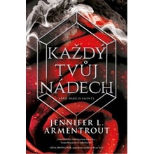 Každý tvůj nádech - Jennifer L. Armentrout