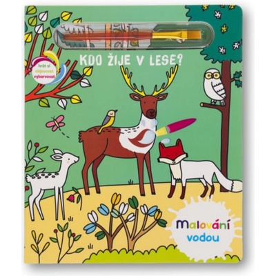 Kdo žije v lese? Malování vodou – Zboží Dáma