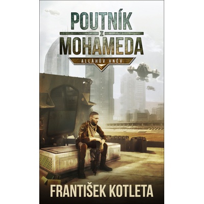 Poutník z Mohameda - František Kotleta