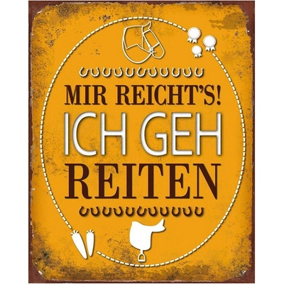 Žlutá antik nástěnná kovová cedule Mir reicht's! Ich geh reiten - 20*1*25 cm - Clayre & Eef