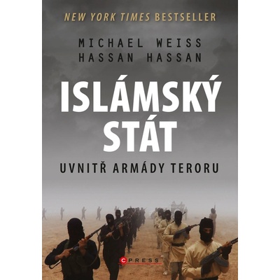 Hassan Hassan, Weiss Michael - Islámský stát Uvnitř armády teroru