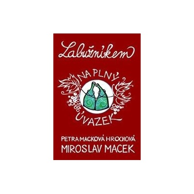 Labužníkem na plný úvazek