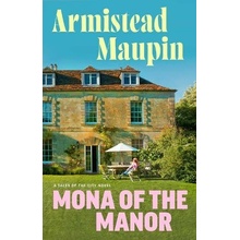Mona of the Manor - Maupin Armistead